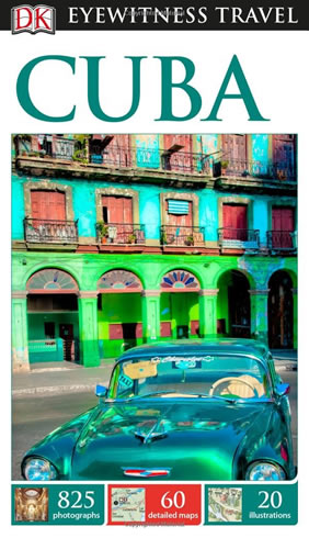 Cuba Dk Eyewitness Travel Guide