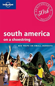 Lonely Planet South America on a Shoestring travel guide