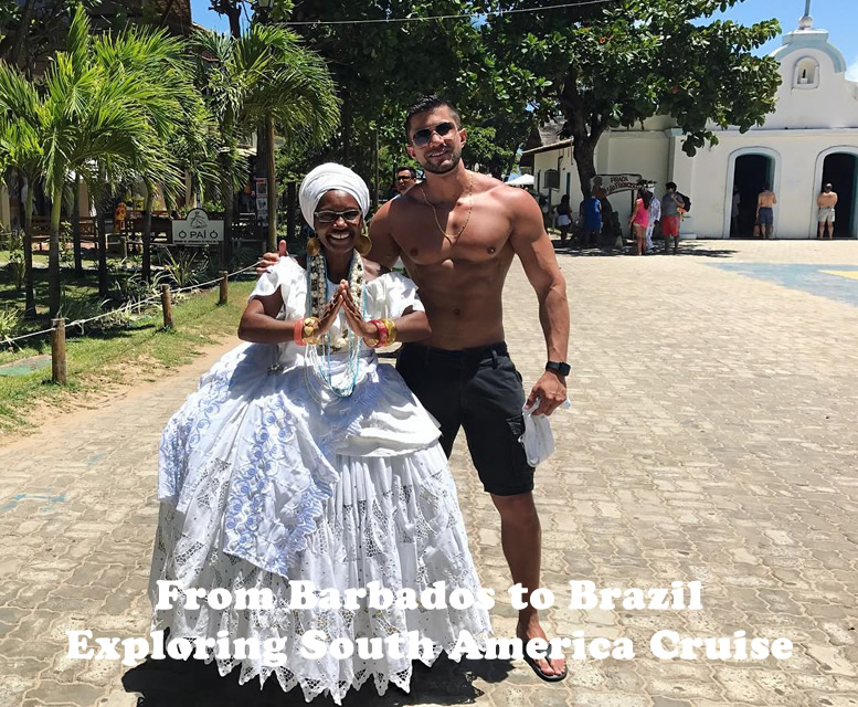 From Barbados To Brazil - Exploring South America