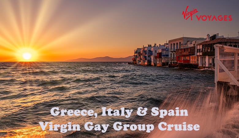 Greece, Italy & Spain - Virgin Mediterranean Gay Cruise 2026