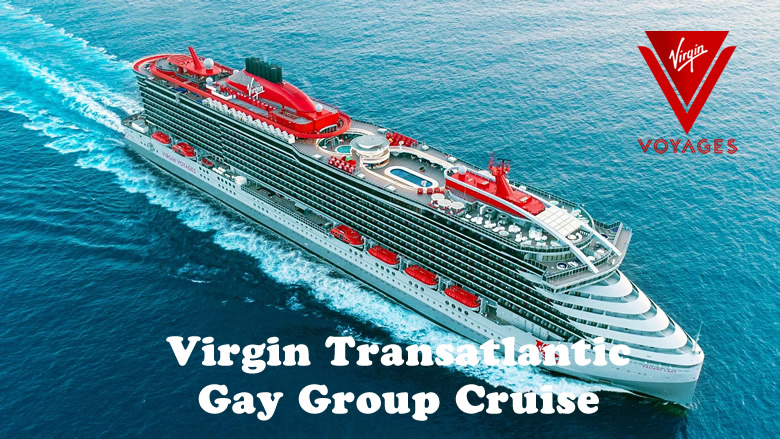 Virgin Transatlantic Gay Cruise 2023
