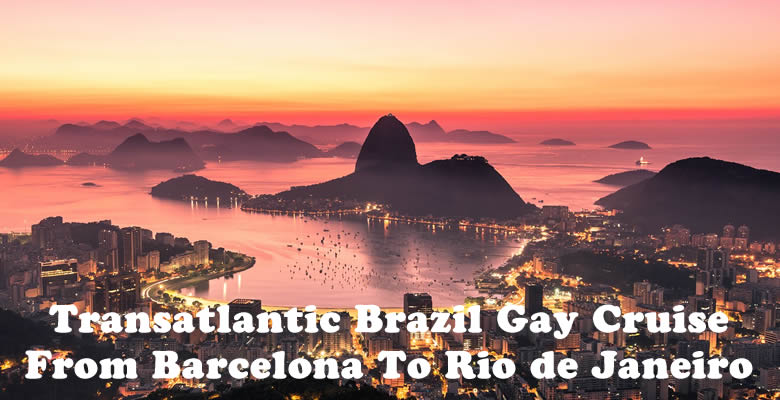 Transatlantic Brazil Gay Cruise