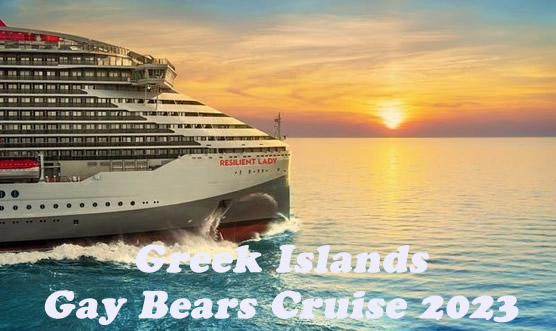 Virgin Greek Islands Gay Bears Cruise 2023