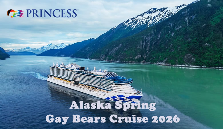 Alaska Spring Gay Bears Cruise 2026