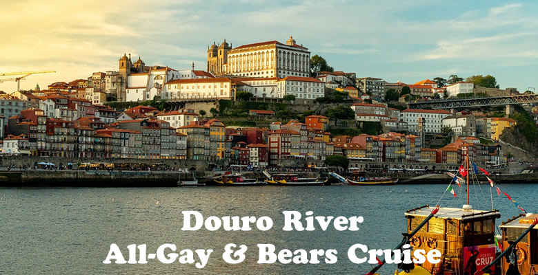 Douro River all-gay & bears  Cruise 2022