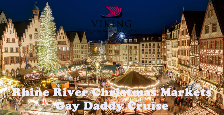 Rhine River Christmas Markets Gay Daddy Cruise 2023