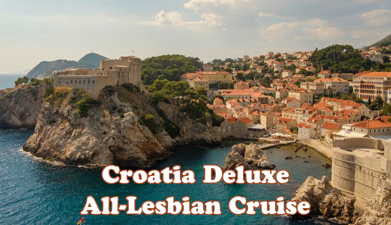 Croatia Deluxe All-Lesbian Cruise 2028