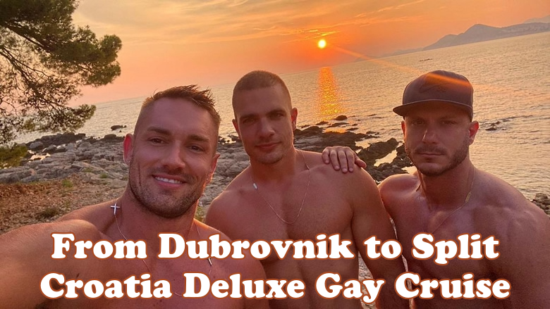 Croatia Deluxe Gay Cruise 2026