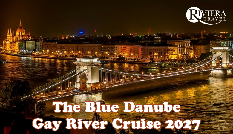 The Blue Danube Gay River Cruise 2027