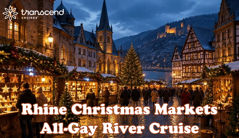 Rhine Christmas Markets All-Gay Cruise 2027