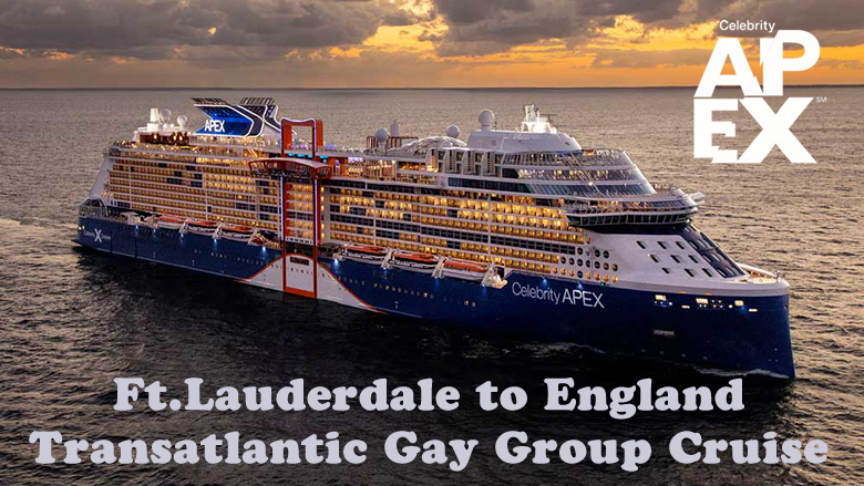 Apex Transatlantic Gay Group Cruise 2024