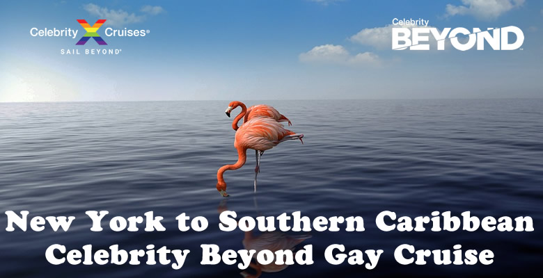New York to Southern Caribbean Gay Cruise 2022