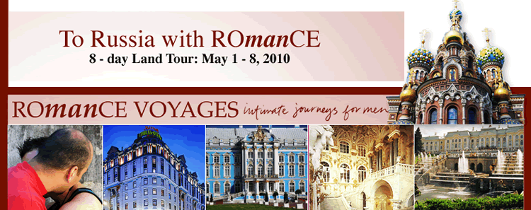 Romance Voyages All-Gay Tour - To Russia with Romance