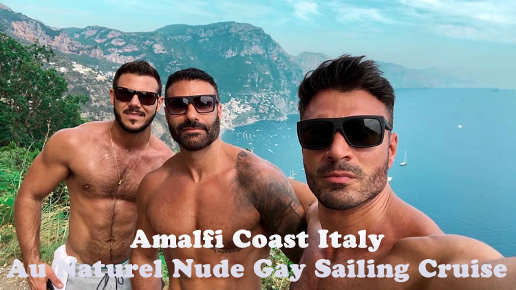 Amalfi Coast Italy Gay Sailing Cruise