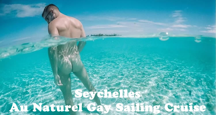 Seychelles Naked Gay Cruise