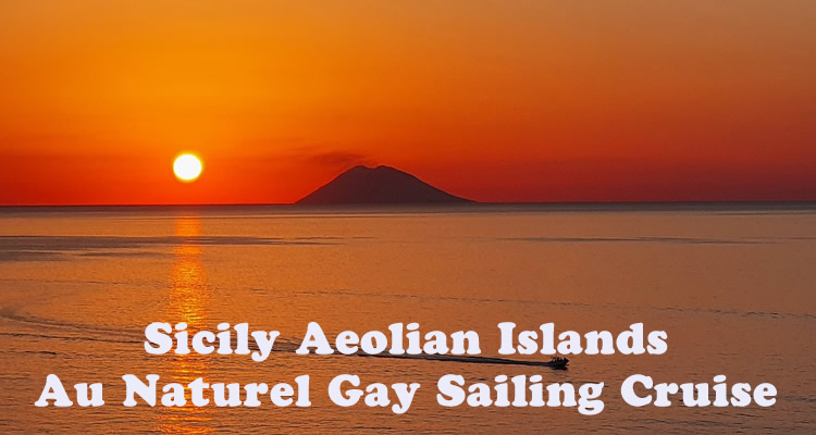 Sicily Aeolian Islands Gay Sailing Cruise