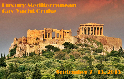 Luxury All Gay yacht Mediterranean Cruise