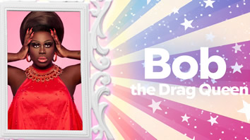 Bob the Drag Queen