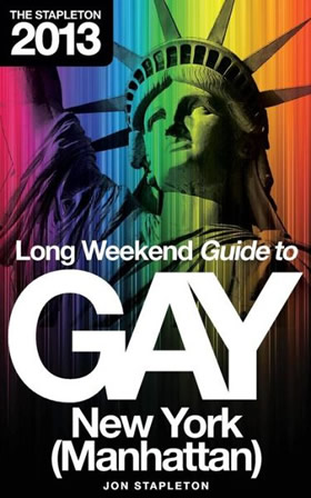 The Stapleton Long Weekend Guide to Gay New York