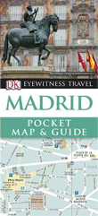 Dorling Kindersley Madrid Pocket Map and Guide 