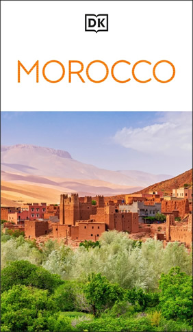 Morocco DK Eyewitness Travel Guide