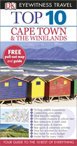 DK Eyewitness Top 10 Travel Guide - Cape Town and the Winelands