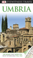 Dorling Kindersley Eyewitness Umbria Travel Guide