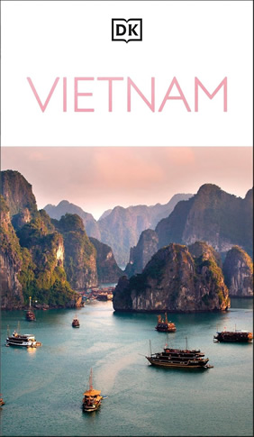 Vietnam DK Eyewitness Travel Guide