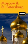 Fodors Moscow & St.Petersburg