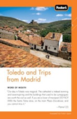 Fodor's Toledo and Trips from Madrid Guide on Demand