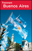 Frommer's Buenos Aires Travel Guide
