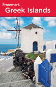 Frommer's Greek Islands Travel Guide