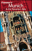 Frommer's Munich and the Bavarian Alps Travel Guide