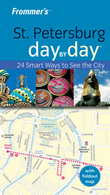Frommer's St.Petersburg Day By Day Travel Guide