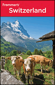 Frommer's Switzerland Travel Guide