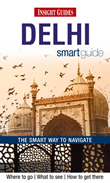 Insight Guides - Delhi Insight Smart Guide
