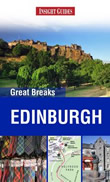 Insight Guides: Great Breaks Edinburgh