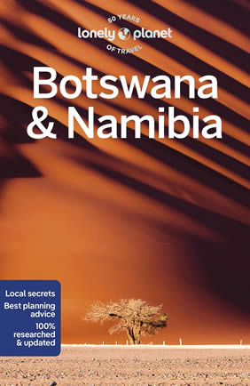 Lonely Planet Botswana & Namibia Travel Guide