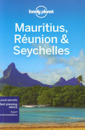 Mauritius, Reunion & Seychelles Lonely Planet travel guide
