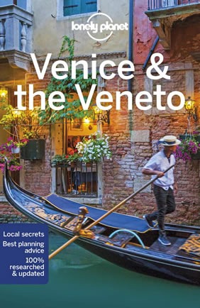 Lonely Planet Venice & Veneto travel guide