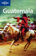 Lonely Planet Guatemala Guide