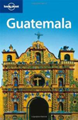 Lonely Planet Guatemala travel guide
