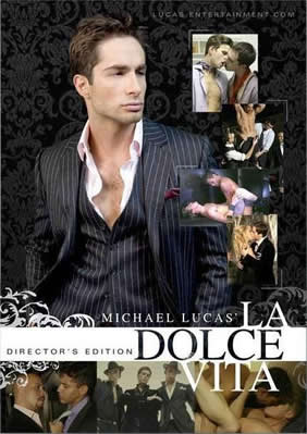 Michael Lucas's La Dolce Vita