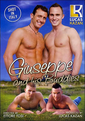Giuseppe and his Buddies from Lucas Kazan