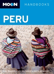 Moon Handbooks - Peru