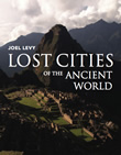 Lost Cities of The Ancient World
