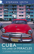 Cuba - The Land of Miracles