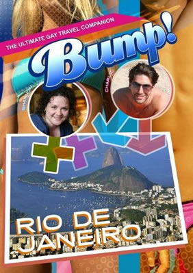 Bump! The Ultimate Gay Travel Companion Rio de Janeiro