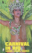Carnival in Rio - Samba, Samba, Samba