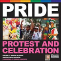 Pride: Protest and Celebration